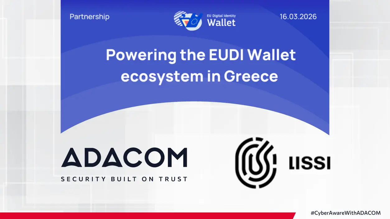 ADACOM and Lissi collaborate to strengthen the EUDI Wallet ecosystem in Greece main image