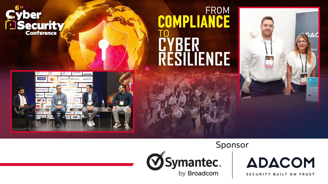 ADACOM CY & Symantec by Broadcom at the 6th Cybersecurity Conference main image