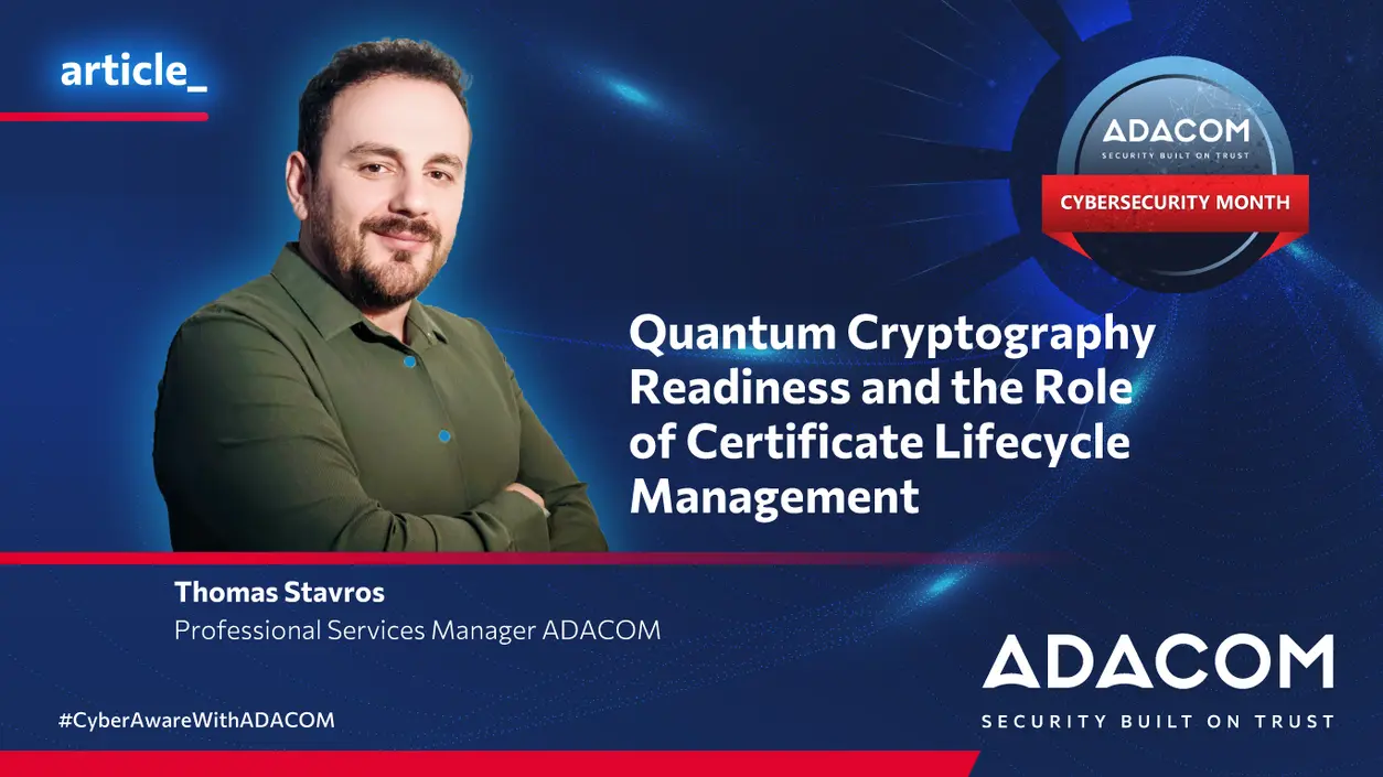 Quantum Cryptography Readiness and the Role of Certificate Lifecycle Management main image