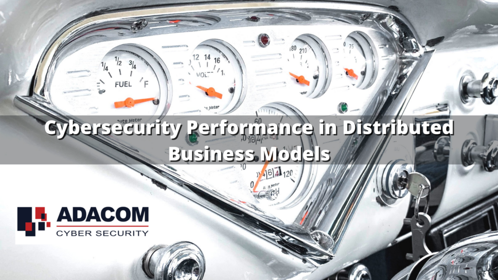 Cybersecurity Performance in Distributed Business Models PNG